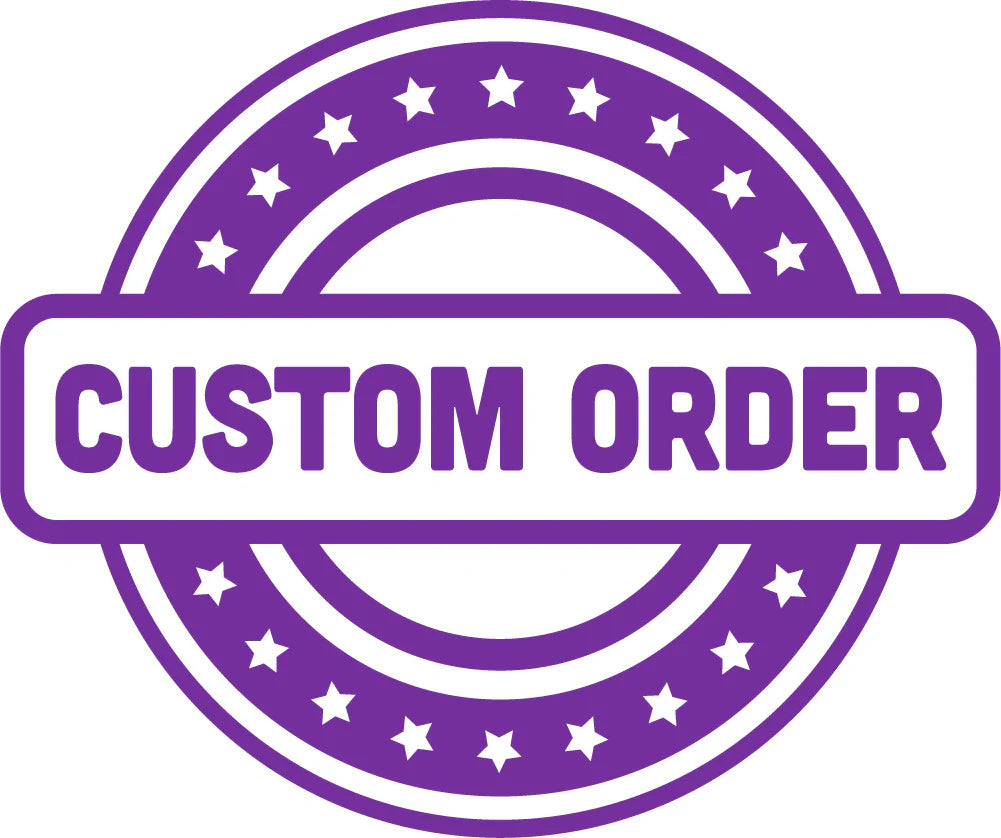 Custom Order